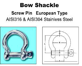 &quot;Bow Shackle Screw Pin European Type AISI316 &amp; AISI304 Stainless Steel&quot;