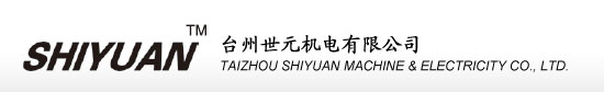 Taizhou Shiyuan Machine & Electricity Co.,Ltd.